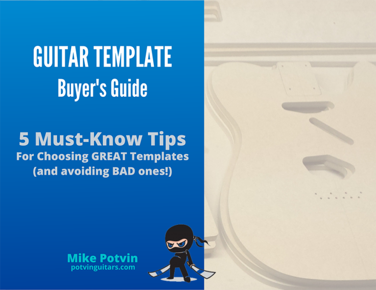 Guitar Template Buyer's Guide
