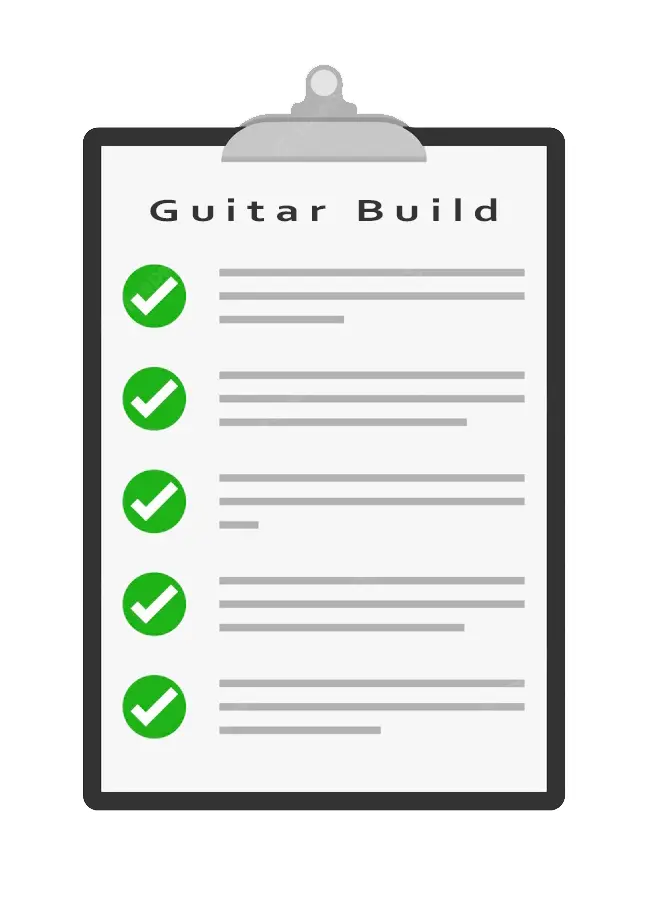 Guitar Build Checklist